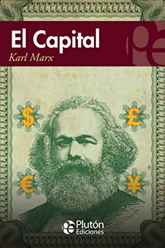 El Capital (Colección Eterna, Band 1) von PlutÃ³n Ediciones
